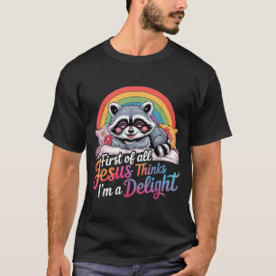 Camiseta Primero De Jesús Piensa Un Diseño De Mapache Delic