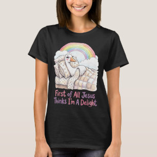 Camiseta Primero De Todo Jesús Piensa Que Soy Un Arte De Ga