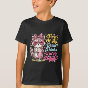 Camiseta Primero De Todo Jesús Piensa Que Soy Un Diseño Del