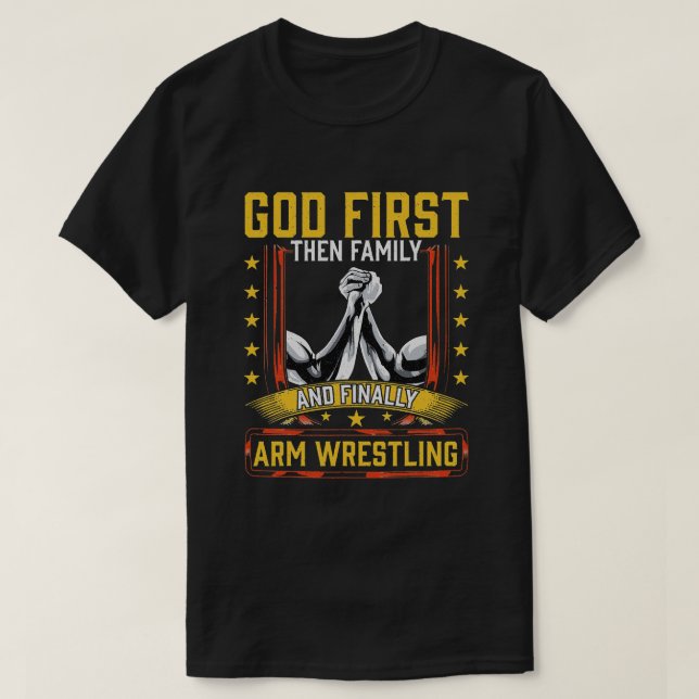 Camiseta Primero Dios, Luego Familia Y Finalmente Lucha Arm (Diseño del anverso)