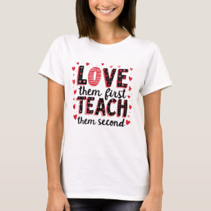 Camiseta Primero, Enséñenles Segundo - Inspirador