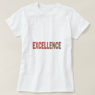 Camiseta Primero EXCELENTE del logro de la calidad de la