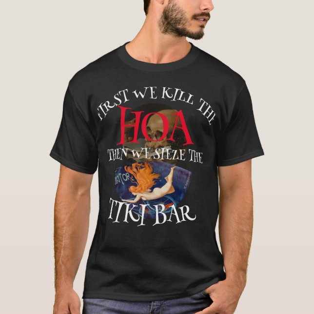 CAMISETA PRIMERO MATAMOS EL HOA LUEGO NOS APODERAMOS DEL BA (Anverso)