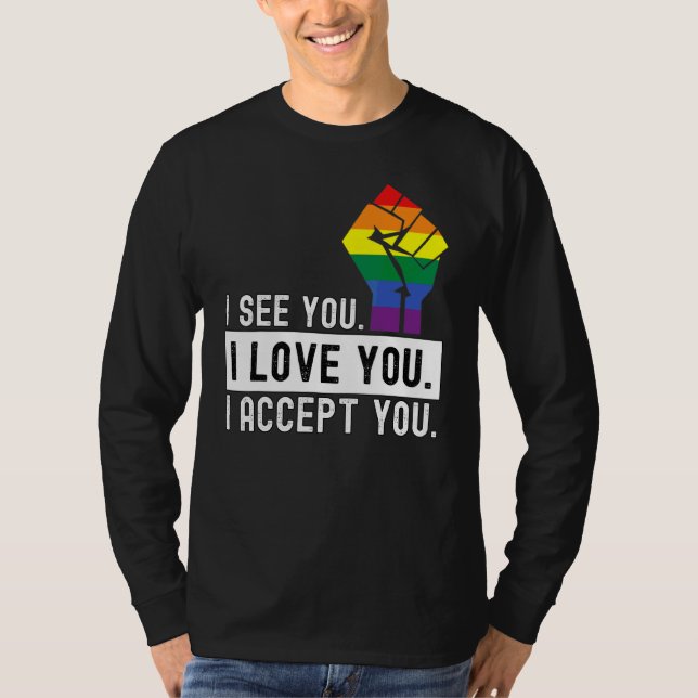 Camiseta Primero veo que te amo, te acepto como gay (Anverso)