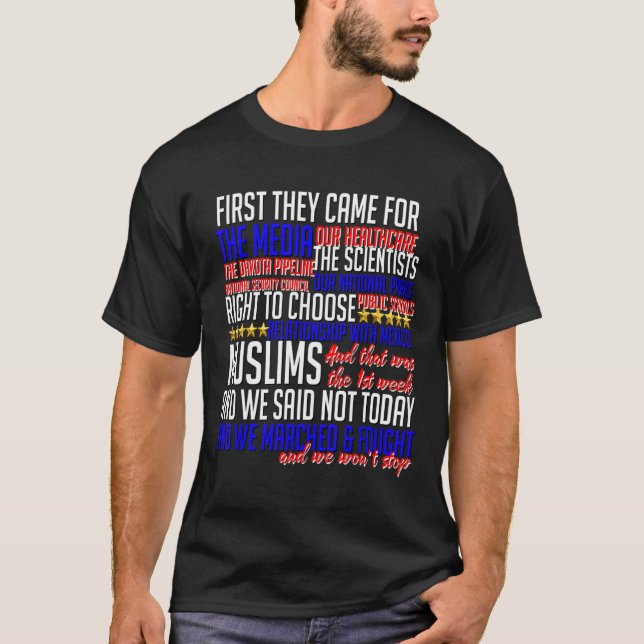 Camiseta Primero Vinieron Por Las Res De Los Derechos Civil (Anverso)