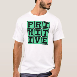 Camiseta Primitivo, Anticuado