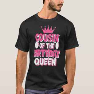 Camiseta Primo De La Familia Reina De Cumpleaños