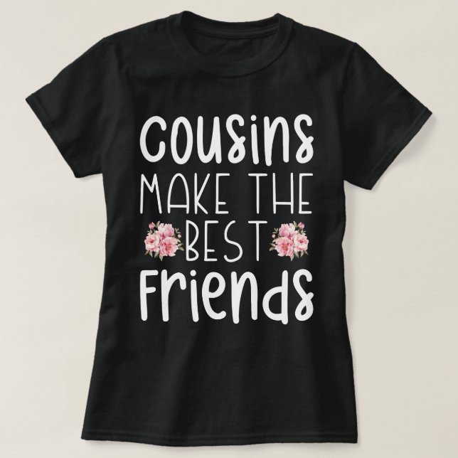 Camiseta Primos Hacen Que Los Mejores Amigos Aburren La Flo (Diseño del anverso)