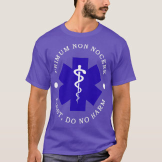 Camiseta Primum Non Nocere First Do No Hart