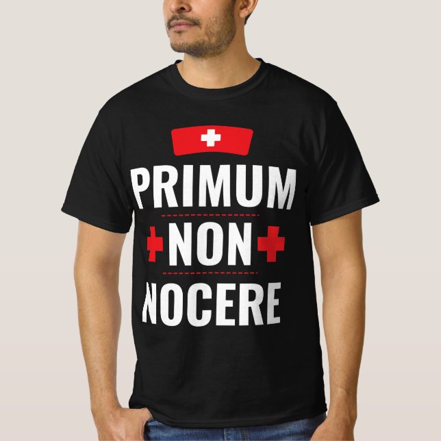 Camiseta primum non nocere Latin Nurse Doctor quote gift (Anverso)