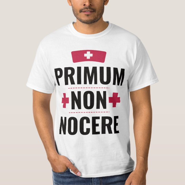 Camiseta primum non nocere Latin Nurse Doctor quote gift (Anverso)