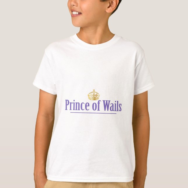 Camiseta Prince of Wails / Princesa de Wails (Anverso)