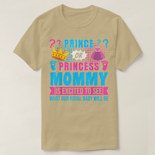 Camiseta Prince or Princess Mommy Baby Gender Reveal Party  (Diseño del anverso)