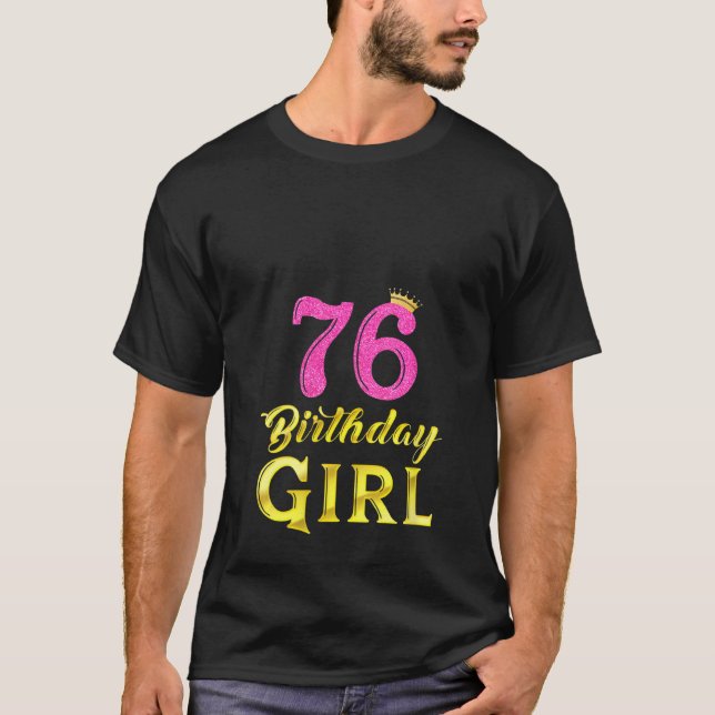Camiseta Princesa 76 de 76 años de edad graciosa (Anverso)