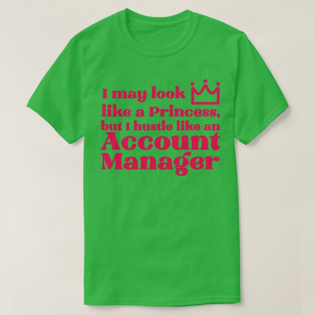 Camiseta Princesa de administrador de cuentas1 (Diseño del anverso)