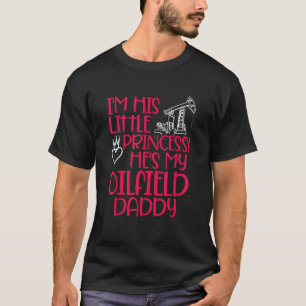 Camiseta Princesa de los campos petrolíferos Papi Trabajado