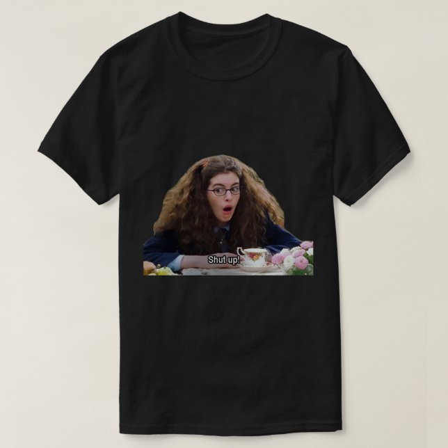 Camiseta Princesa Mia Thermopolis - Cállate Pegatina.png (Diseño del anverso)