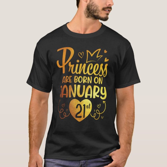 Camiseta Princesa Nació El 21 De Enero Feliz Cumpleaños (Anverso)