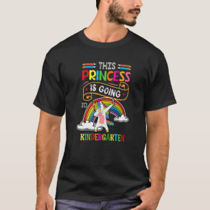 Camiseta Princesa Va A La Escuela De Primera Infancia Unico
