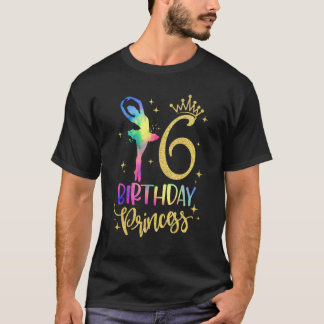 Camiseta Princess 6th Birthday 6 Years Old Ballerina Balle