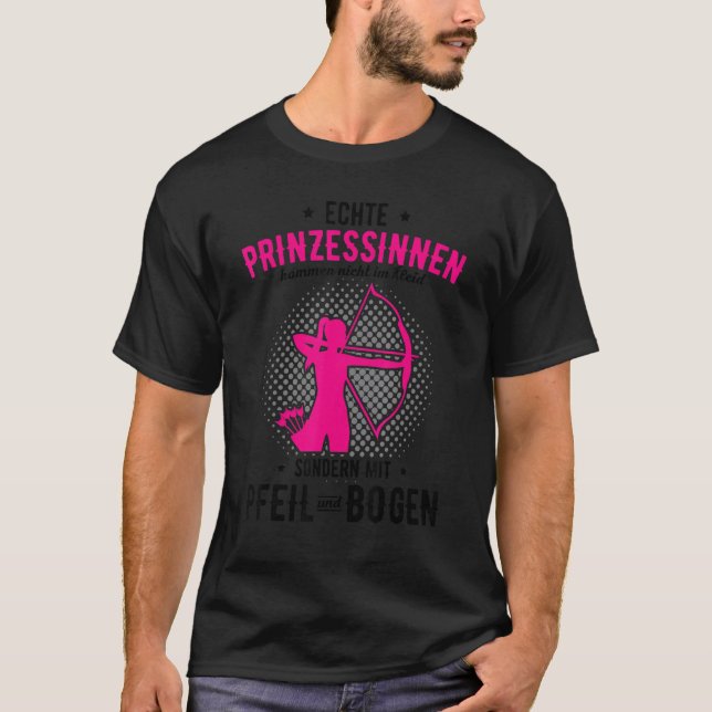 Camiseta Princess Arrow & Bow Saying Archery (Anverso)