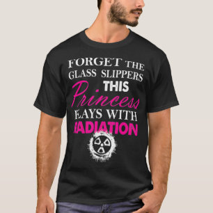Camiseta Princess Juega Con Radiación Funny Radiology Tech