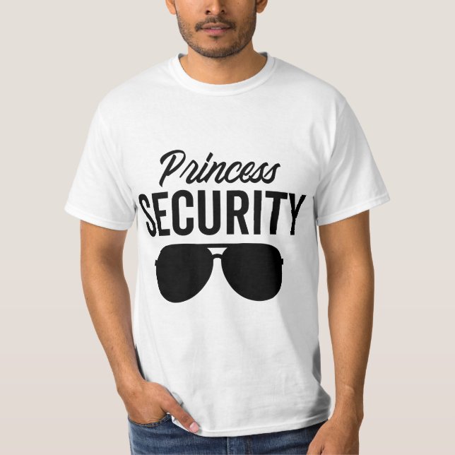Camiseta Princess Security Dad Boyfriend Husband Pregnancy  (Anverso)