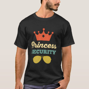 Camiseta Princess Security Funny Family Trip Dad Mom