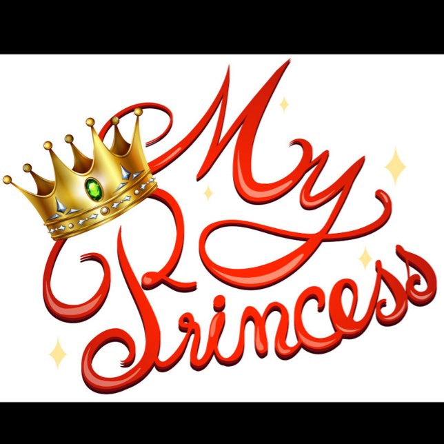 Camiseta Princess T-Shirt (Illustration of the words "My Princess" in red cursive with a golden crown on top of the "P".)