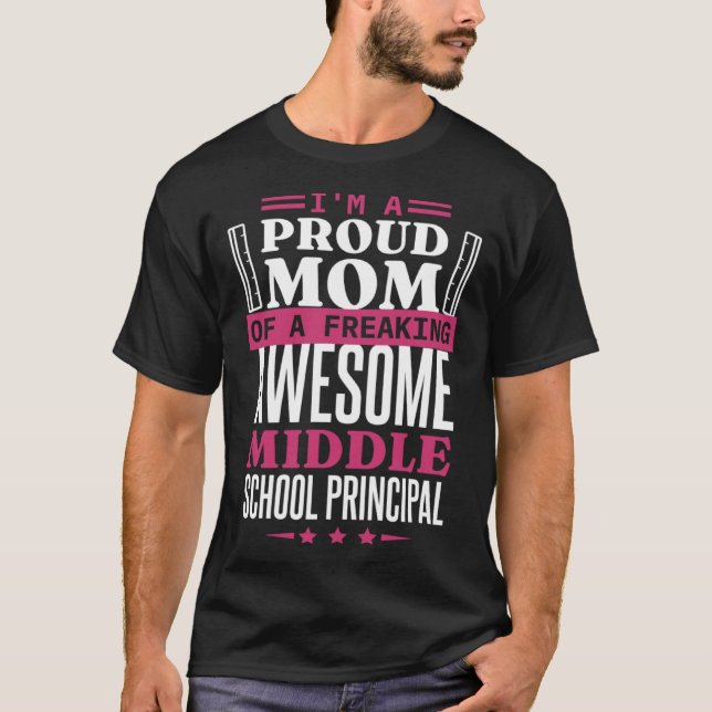 Camiseta Principal Mom for Middle School Principal Mother (Anverso)