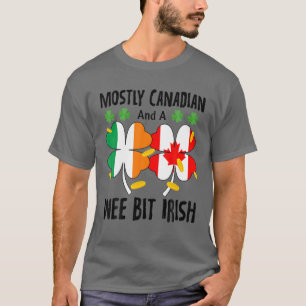 Camiseta Principalmente Canadiense Y Un Poco Irlandés St P