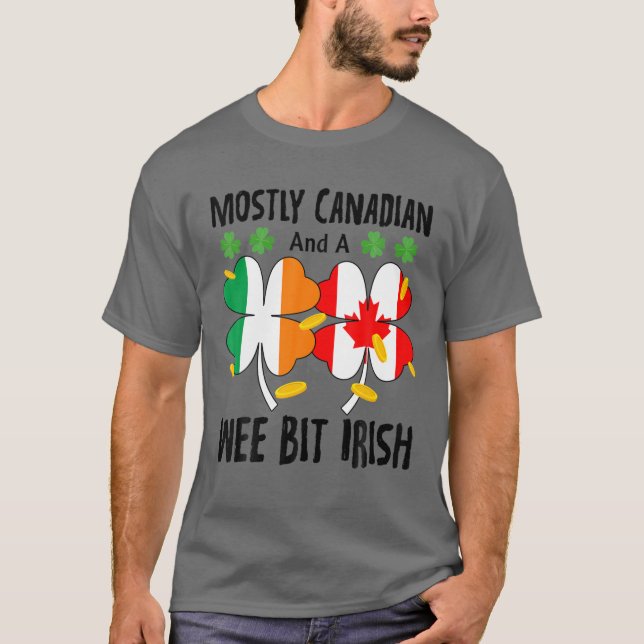 Camiseta Principalmente Canadiense Y Un Poco Irlandés St Pa (Anverso)