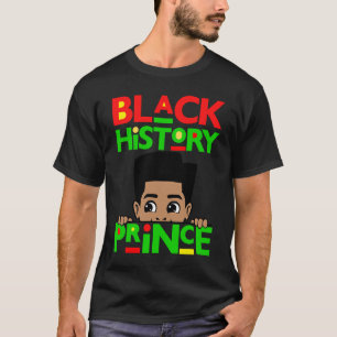 Camiseta Príncipe de Historia Negra Melanin Boy Son Bruh Br
