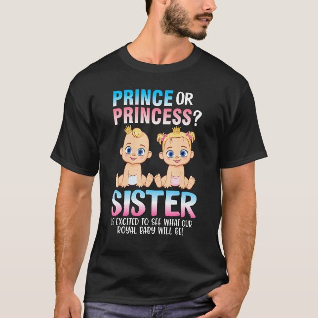Camiseta Príncipe O Hermana Princesa Entusiasmada Por Ver L (Anverso)
