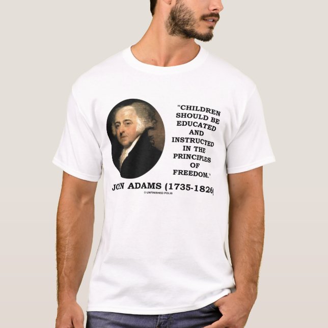 Camiseta Principios educados de los niños de John Adams de (Anverso)