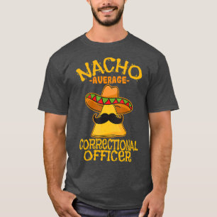 Camiseta Prisión de funcionario penitenciario promedio de 