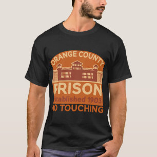 Camiseta Prisión del Condado de Orange Establecida en 1903