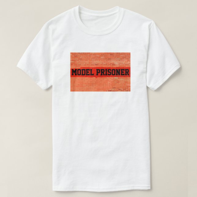 Camiseta "Prisionero modelo" personalizable (Diseño del anverso)