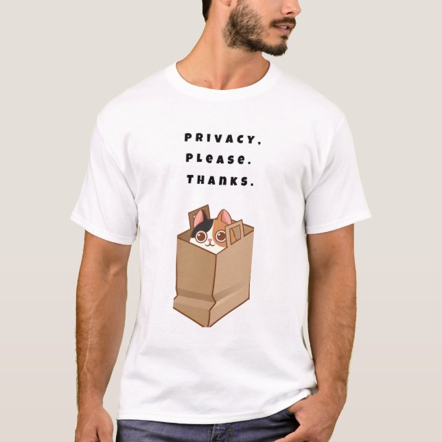 Camiseta Privacidad, por favor. ¡Gracias. (Anverso)