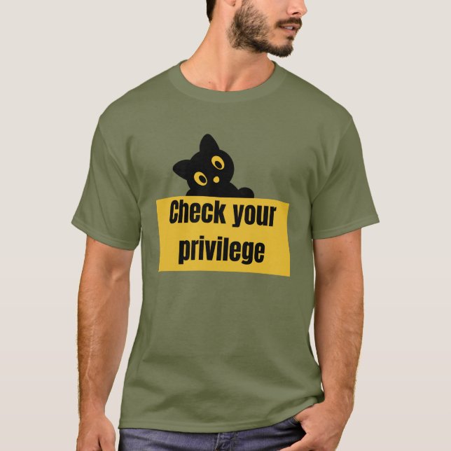 CAMISETA PRIVILEGE\ CHECK YOUR PRIVILEGE (Anverso)