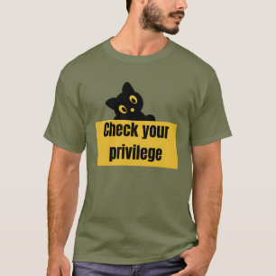 CAMISETA PRIVILEGIO\ COMPRUEBA TU PRIVILEGIO