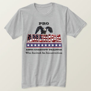 Camiseta PRO-AMERICA ANTI-CORRUPTO TRAITOR
