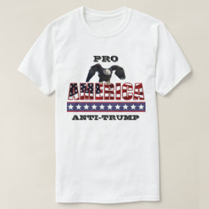 CAMISETA PRO-AMÉRICA ANTI-TRUMP