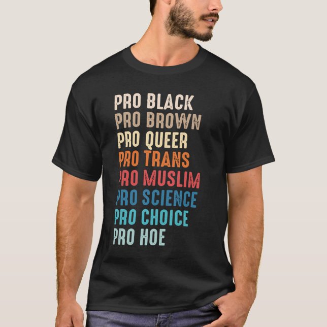 Camiseta Pro Black Pro Brown Pro Queer Pro Trans Pro Muslim (Anverso)