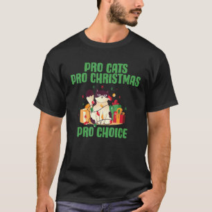 Camiseta PRO CATS PRO NAVIDADES PRO-CHOICE Roe v Wade Femin