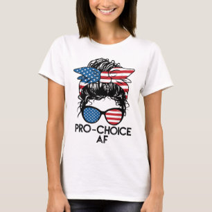 Camiseta Pro Choice AF Messy Bun US Bandera Derecha Reprodu