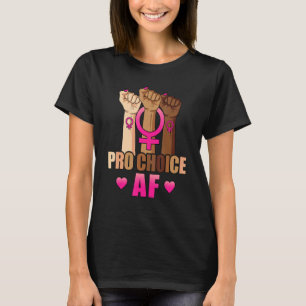 Camiseta Pro Choice Af Pro Aborto Feminismo Feminista Mujer