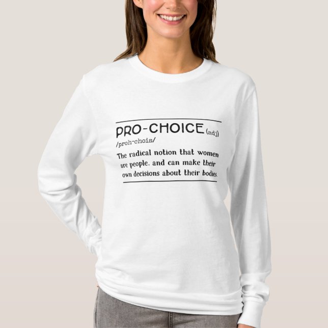 Camiseta Pro Choice Definición Derechos de Aborto Protesta  (Anverso)