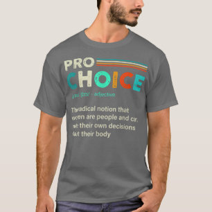 Camiseta Pro Choice Definición Feminista Derechos de la Muj