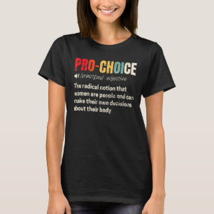 Camiseta Pro Choice Definición Feminista Derechos de la Muj